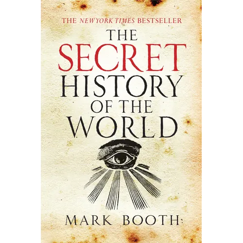The Secret History of the World - Paperback