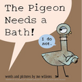 Pigeon Needs a Bath!, The-Pigeon Series - Hardcover