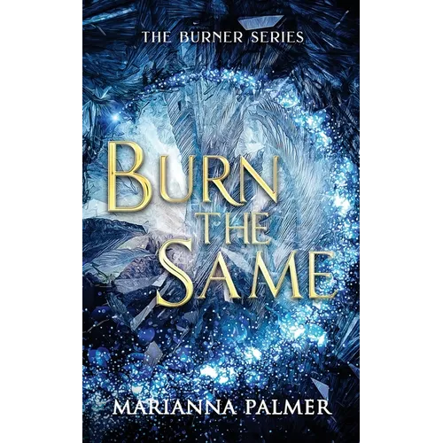 Burn the Same - Paperback