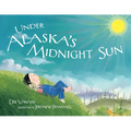 Under Alaska's Midnight Sun - Paperback