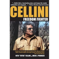 Cellini-Freedom Fighter: This is his true life story. - Paperback