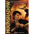 Moonshadow: The Nightmare Ninja - Paperback