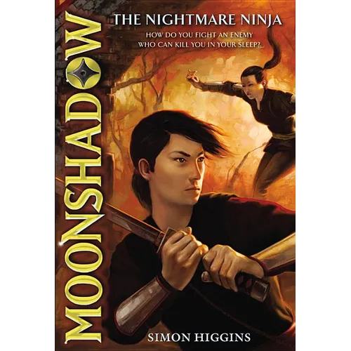 Moonshadow: The Nightmare Ninja - Paperback
