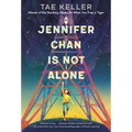 Jennifer Chan Is Not Alone - Paperback