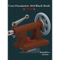 Creo Parametric 10.0 Black Book - Hardcover