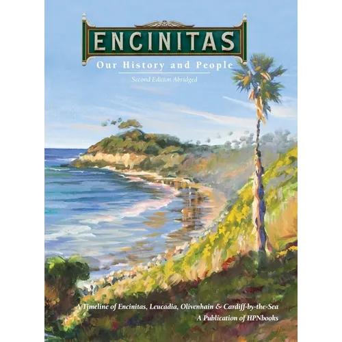 Encinitas: Our History and People - Hardcover