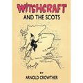 Witchcraft And The Scots - Paperback