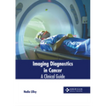 Imaging Diagnostics in Cancer: A Clinical Guide - Hardcover