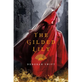 The Gilded Lily - Paperback