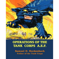 Operations of the Tank Corps A.E.F. - Paperback