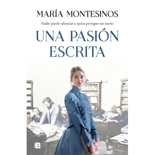 Una Pasión Escrita / A Written Passion - Hardcover