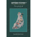 Sayyidah Fatimah (as): An Exemplar for Mankind - Paperback