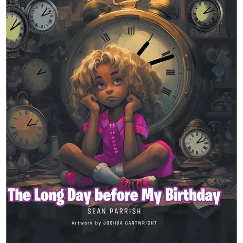 The Long Day before My Birthday - Hardcover