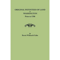 Original Patentees of Land at Washington Prior to 1700