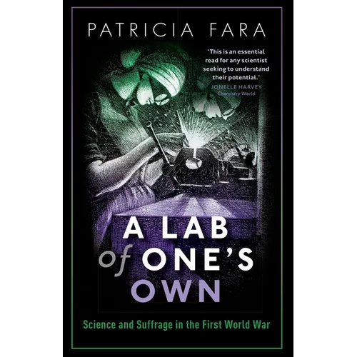 Lab of One's Own: Science and Suffrage in the First World War - Paperback