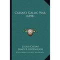 Caesar's Gallic War (1898)