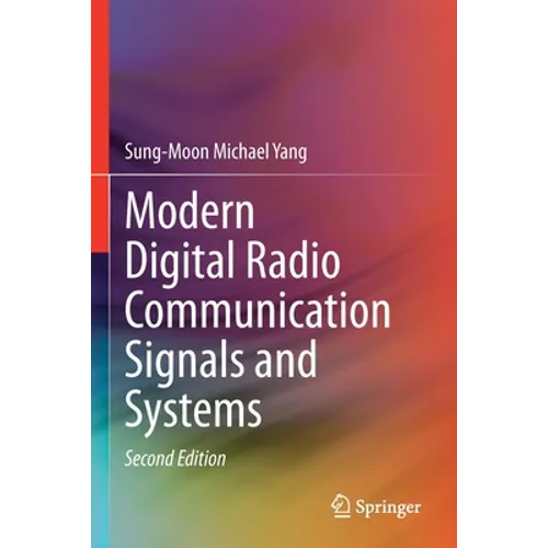 Modern Digital Radio Communication Signals and Systems - Paperback