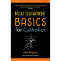 New Testament Basics for Catholics - Paperback