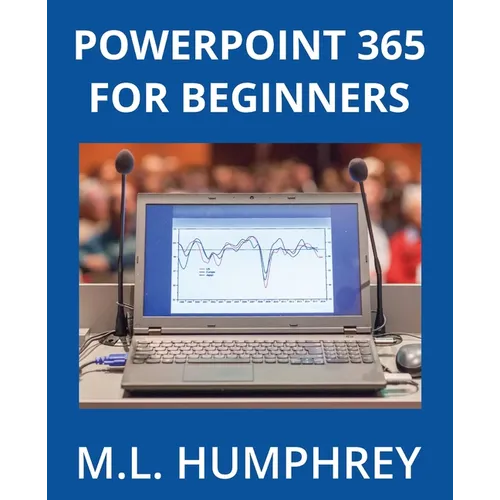 PowerPoint 365 for Beginners - Paperback
