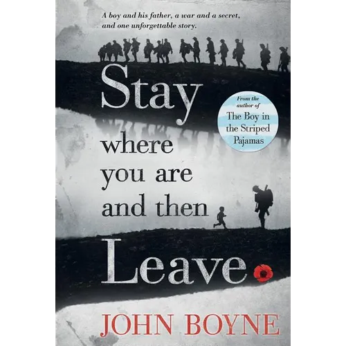 Stay Where You Are and Then Leave - Paperback