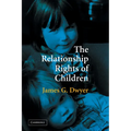 The Relationship Rights of Children - Paperback