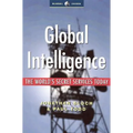 Global Intelligence: The World's Secret Services Today - Paperback