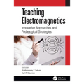 Teaching Electromagnetics: Innovative Approaches and Pedagogical Strategies - Paperback
