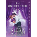 An Unexpected Kiss: A Regency Historical Romance - Paperback