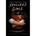 The Society for Soulless Girls - Paperback