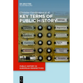 Key Terms of Public History - Hardcover