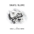 Skate/Glove - Paperback