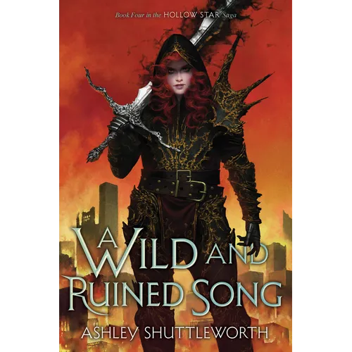 A Wild and Ruined Song - Hardcover