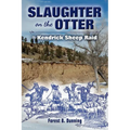 Slaughter on the Otter: The Kendrick Sheep Raid - Paperback