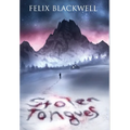 Stolen Tongues - Hardcover