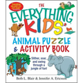 The Everything Kids' Animal Puzzles & Activity Book: Slither, Soar, and Swing Through a Jungle of Fun! - Paperback