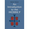 An Introduction to the Homily - Paperback