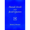 Hannah Arendt And The Jewish Question - Paperback