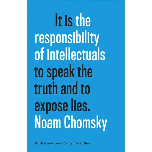 The Responsibility of Intellectuals - Hardcover