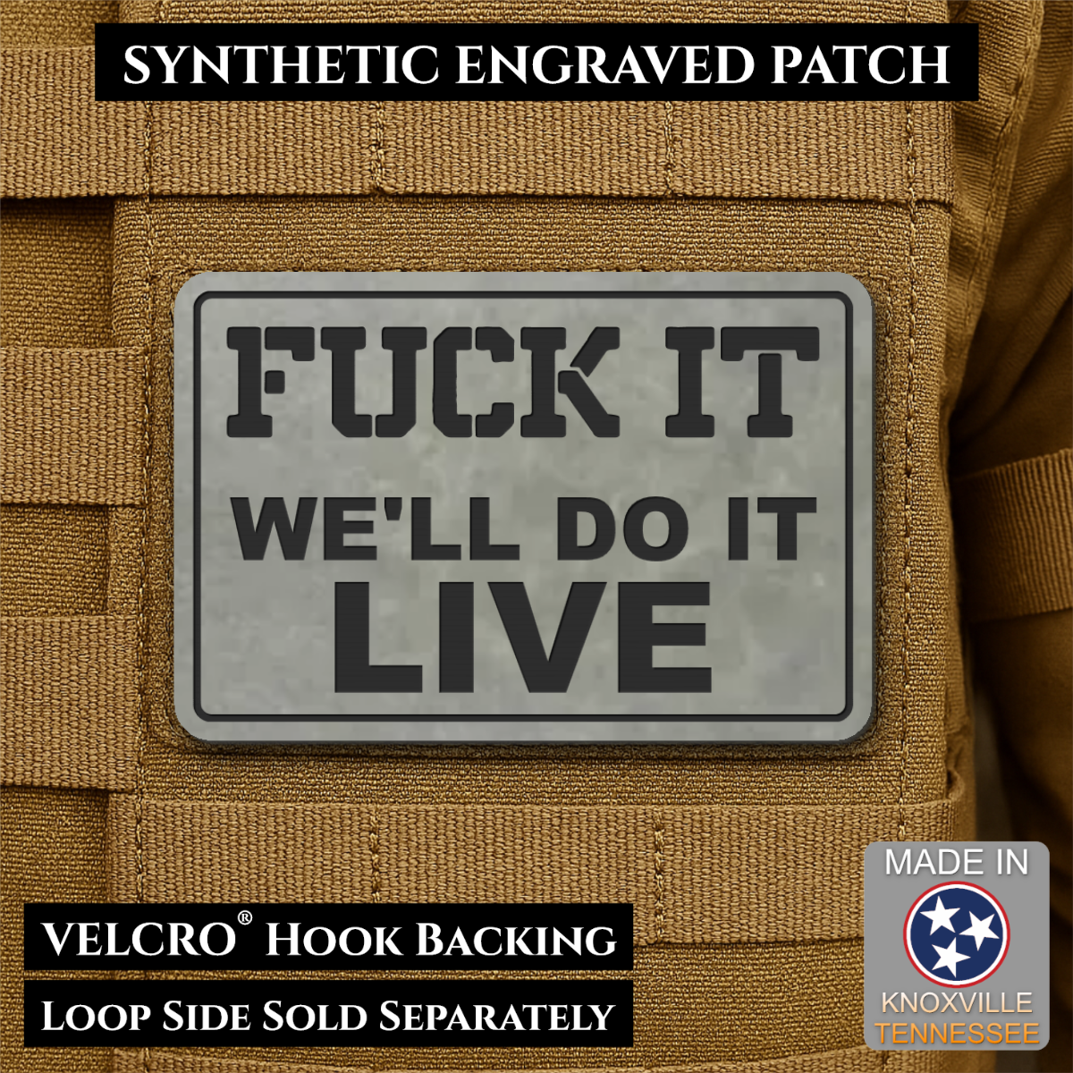 Fuck It, We'll Do It Live Funny Morale Patch, 2x3" | Made in USA | VELCRO® Brand Hook Backing