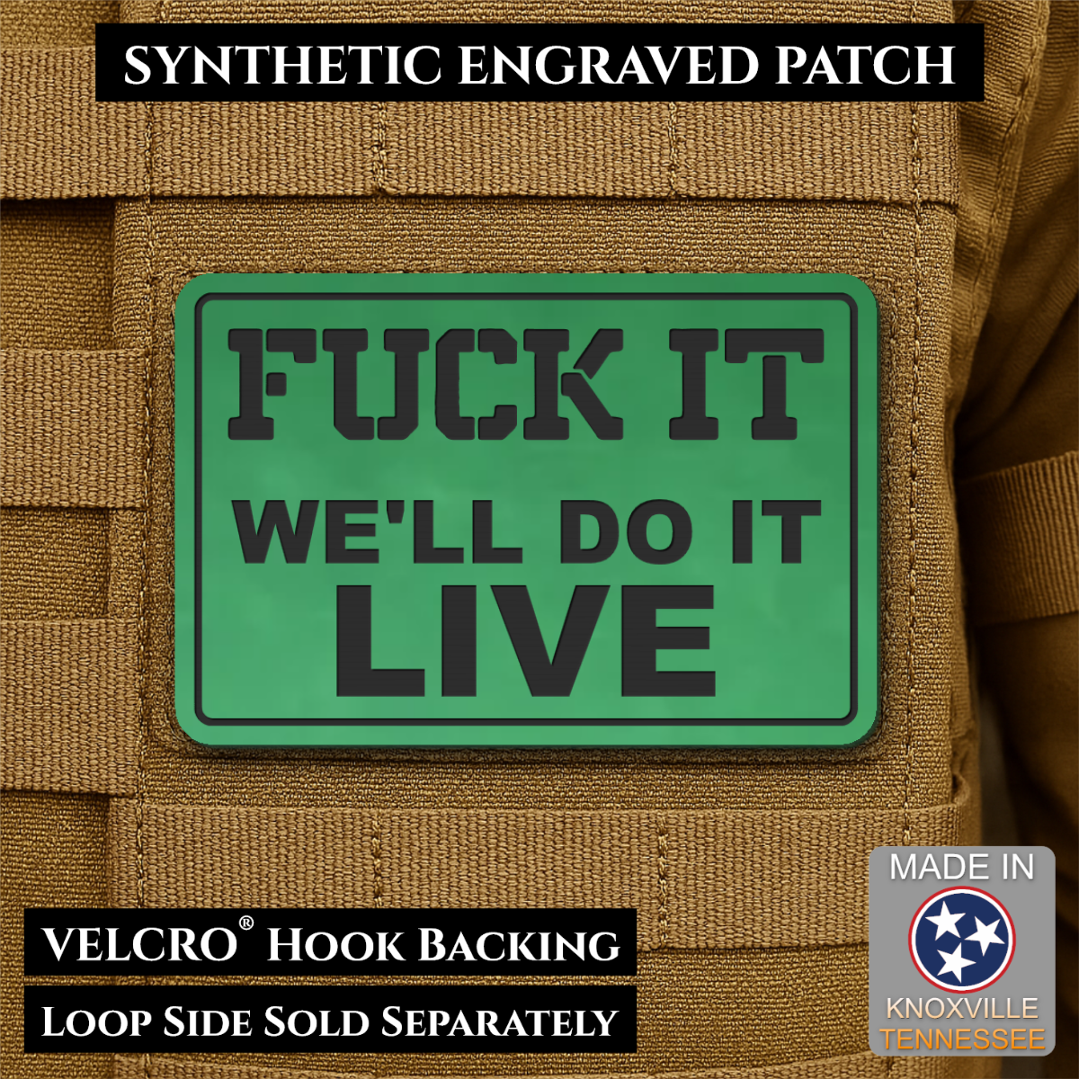 Fuck It, We'll Do It Live Funny Morale Patch, 2x3" | Made in USA | VELCRO® Brand Hook Backing