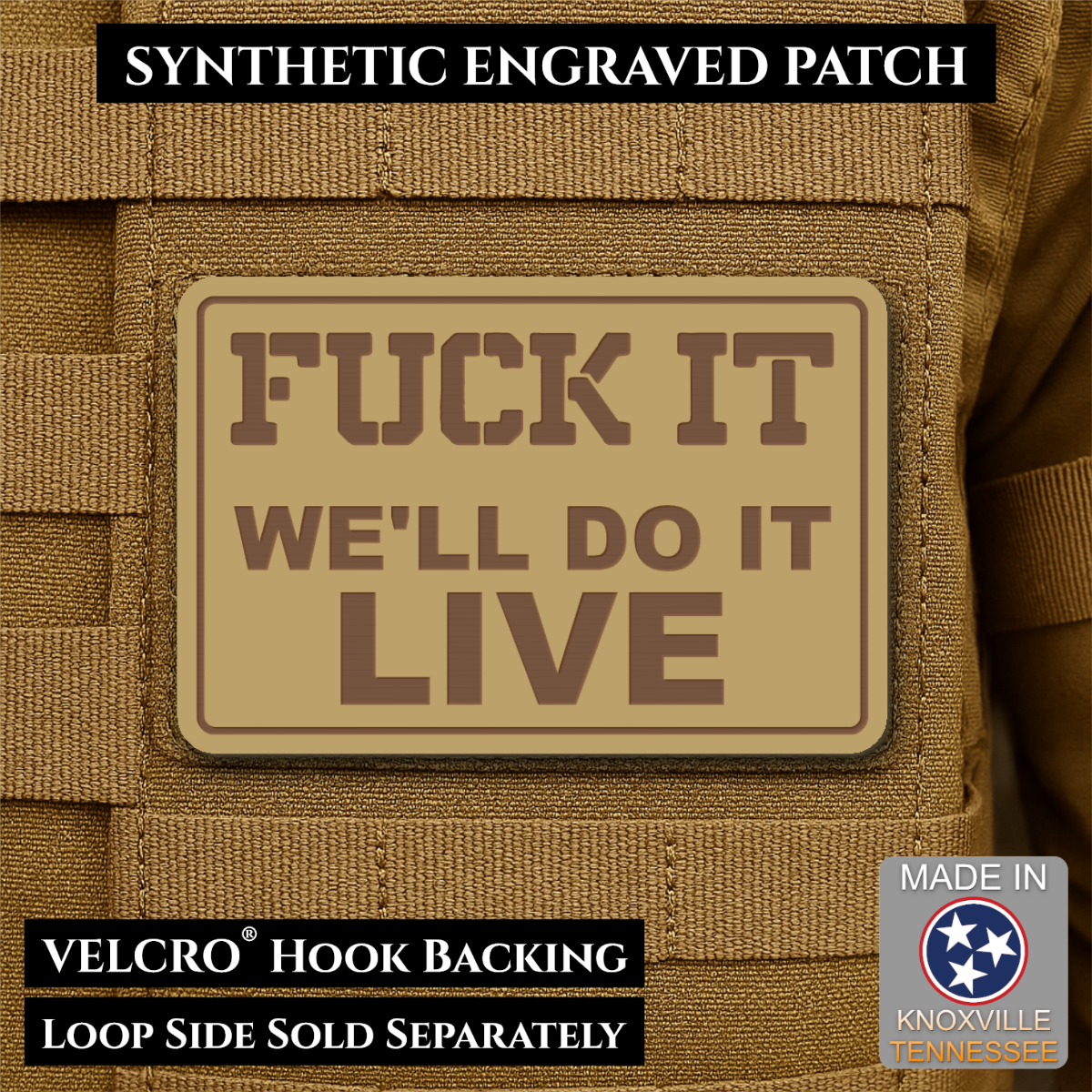 Fuck It, We'll Do It Live Funny Morale Patch, 2x3" | Made in USA | VELCRO® Brand Hook Backing