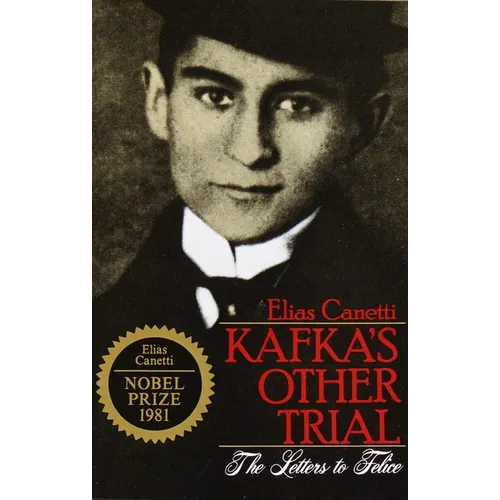 Kafka's Other Trial: The Letters to Felice - Paperback