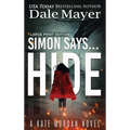 Simon Says... Hide - Hardcover