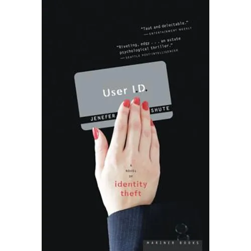 User I.D.: A Novel of Identity Theft - Paperback