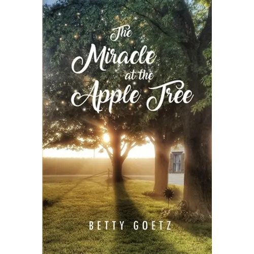The Miracle at the Apple Tree - Paperback