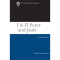I & II Peter and Jude: A Commentary - Paperback