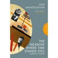 The Meadow Where Time Stands Still: Selected Poems