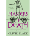 Masters of Death - Hardcover