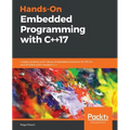 Hands-On Embedded Programming with C++17 - Paperback