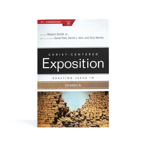 Exalting Jesus in Joshua - Paperback